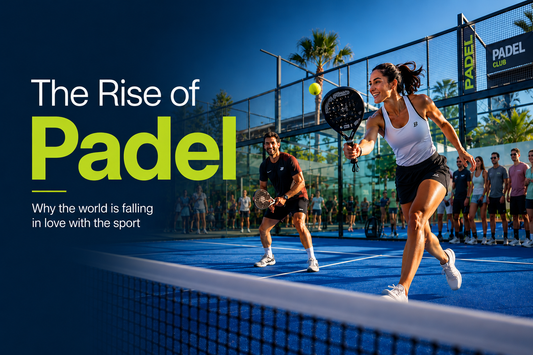 The Rise of Padel: Why the World Can’t Stop Playing